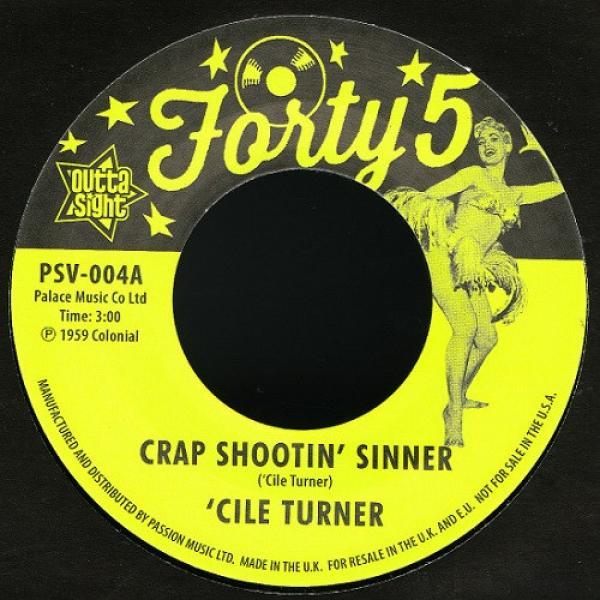 'Cile Turner, Byrdie Green - Crap Shootin' Sinner / Tremblin'
