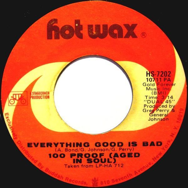 100 Proof Aged In Soul - Everything Good Is Bad / I'd Rather Fight Than Switch