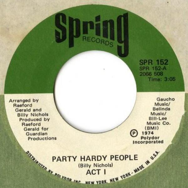 Act 1 - Party Hardy People