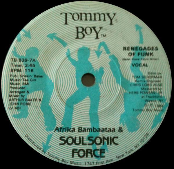 Afrika Bambaataa & Soulsonic Force - Renegades Of Funk