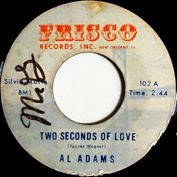 Al Adams (2) - Two Seconds Of Love