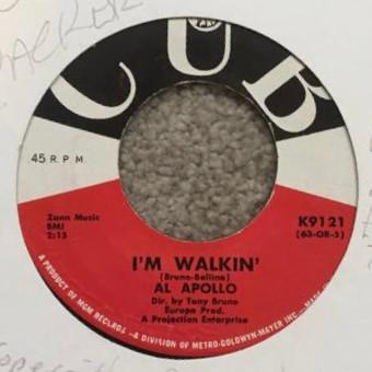 Al Apollo - I'm Walkin' / I Laughed
