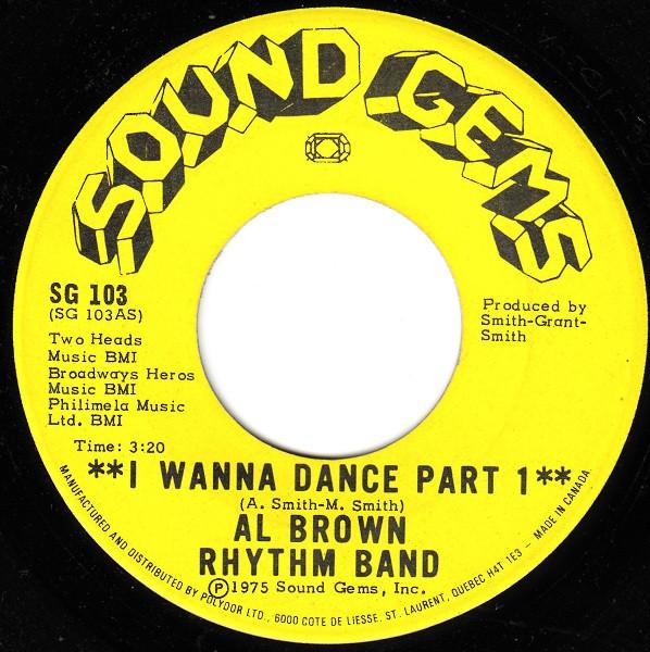 Al Brown Rhythm Band - I Wanna Dance