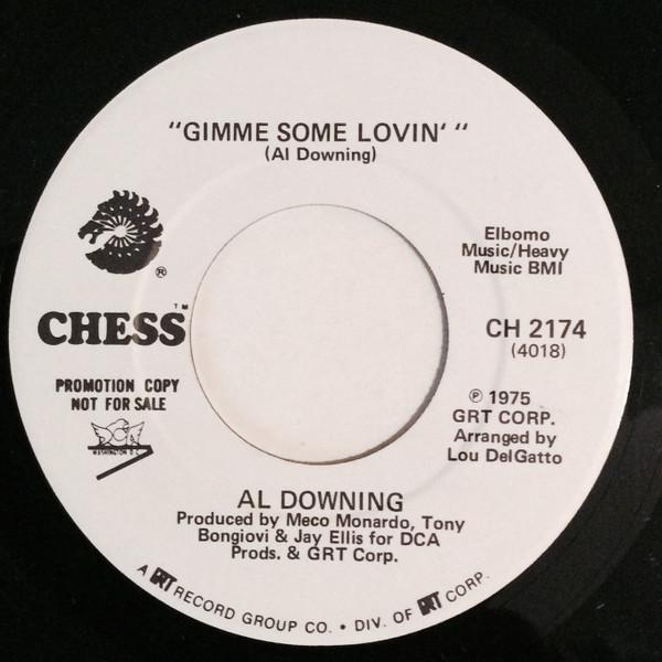 Al Downing - Gimme Some Lovin' / The Whole World's Gone Funky