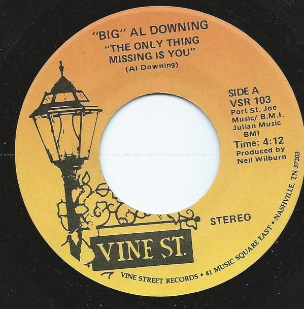 Al Downing - The Only Thing Missing Is You
