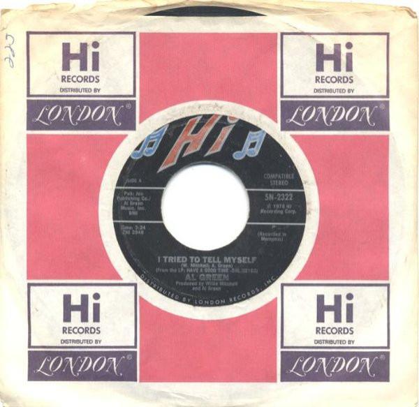 Al Green - I Tried To Tell Myself / Something