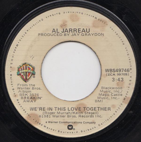 Al Jarreau - We're In This Love Together