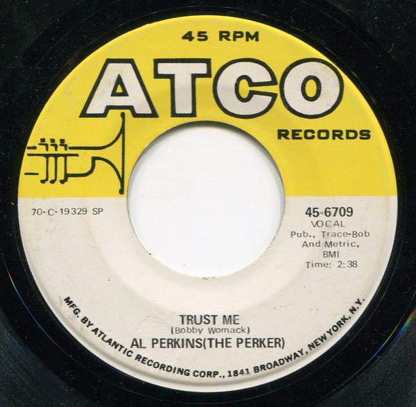 Al Perkins (2) - Trust Me / So Long