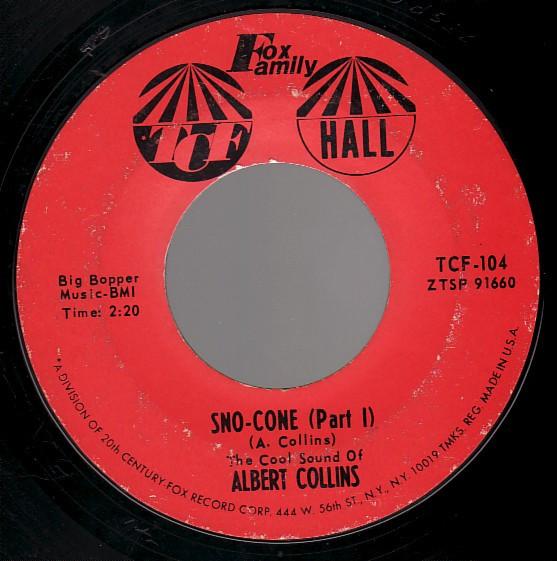 Albert Collins - Sno-Cone