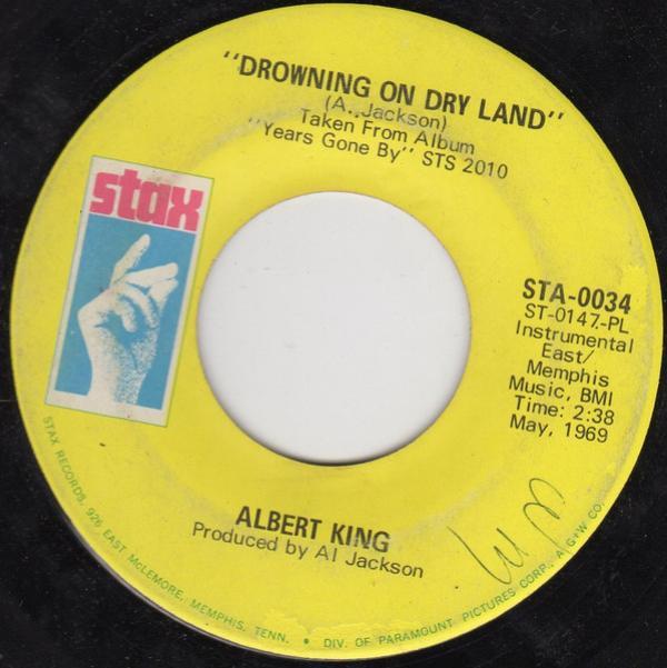 Albert King - Drowning On Dry Land