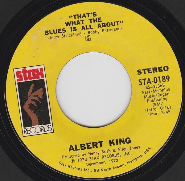 Albert King - That's What The Blues Is All About / I Wanna Get Funky