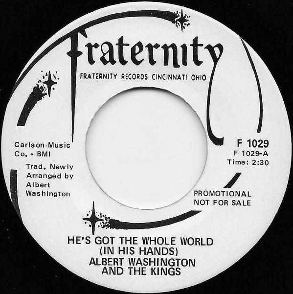 Albert Washington And The Kings - He's Got The Whole World (In His Hands)