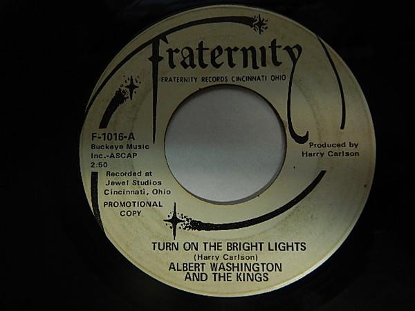 Albert Washington And The Kings - Turn On The Bright Lights / Lonely Mountain