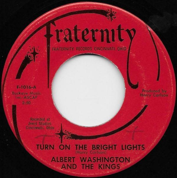 Albert Washington And The Kings - Turn On The Bright Lights
