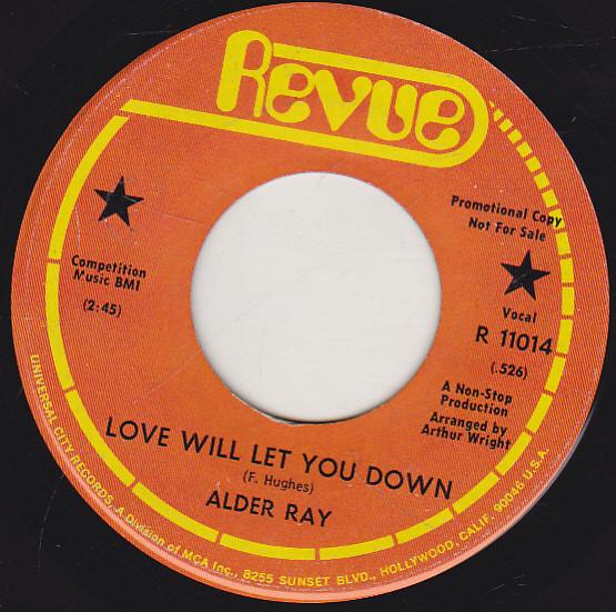 Alder Ray - Love Will Let You Down / Run, Baby, Run