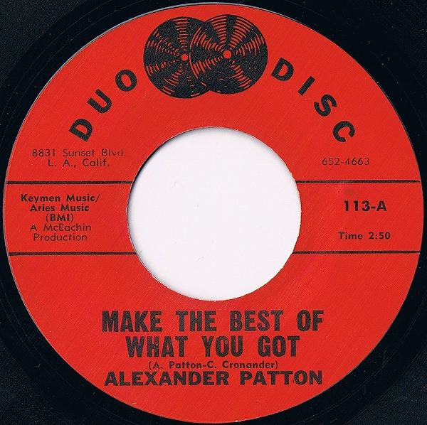 Alexander Patton - Make The Best Of What You Got