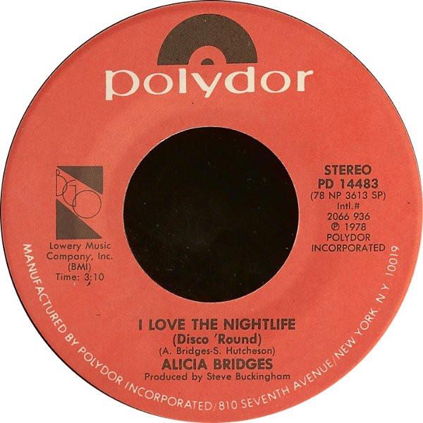 Alicia Bridges - I Love The Nightlife (Disco 'Round)