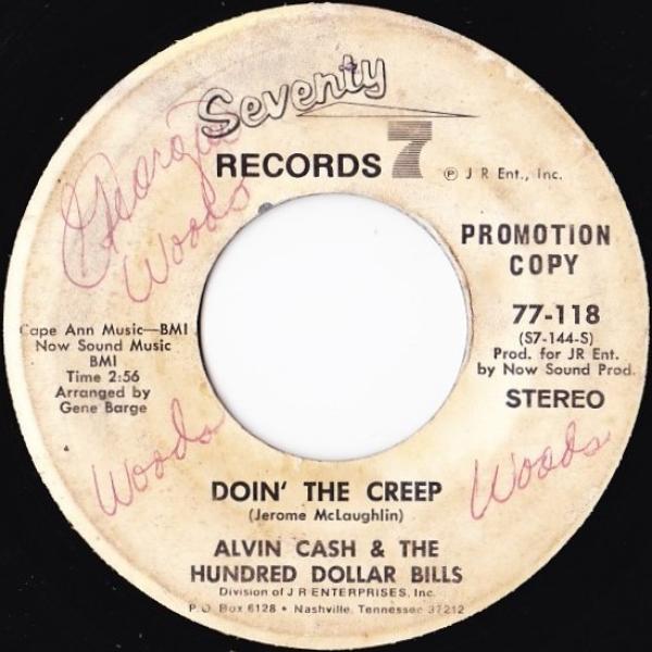 Alvin Cash & The Hundred Dollar Bills - Doin' The Creep