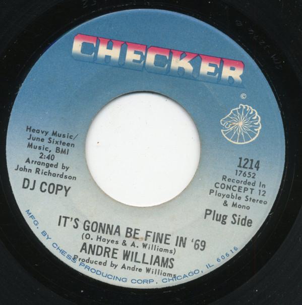 Andre Williams (2) - It's Gonna Be Fine In '69 / Do The Popcorn