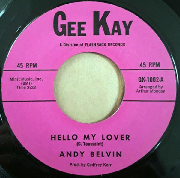 Andy Belvin - Hello My Lover/ Clean Monkey