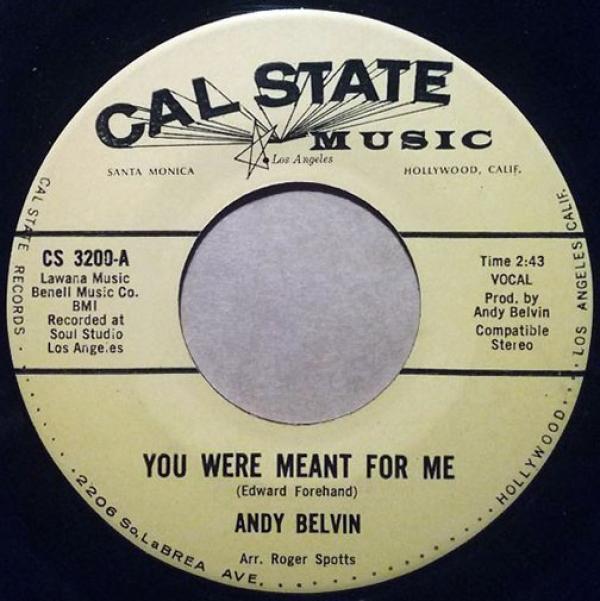 Andy Belvin - You Were Meant For Me / With All My Heart