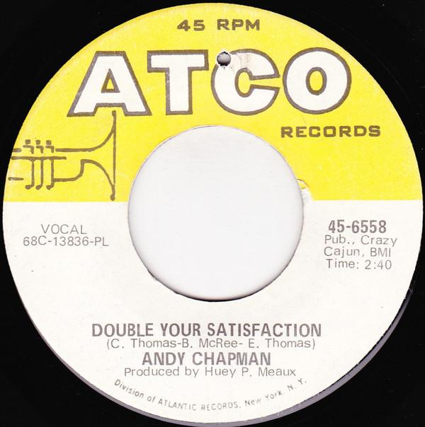 Andy Chapman (8) - Double Your Satisfaction