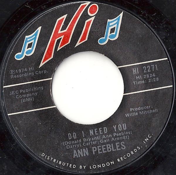Ann Peebles - Do I Need You / A Love Vibration
