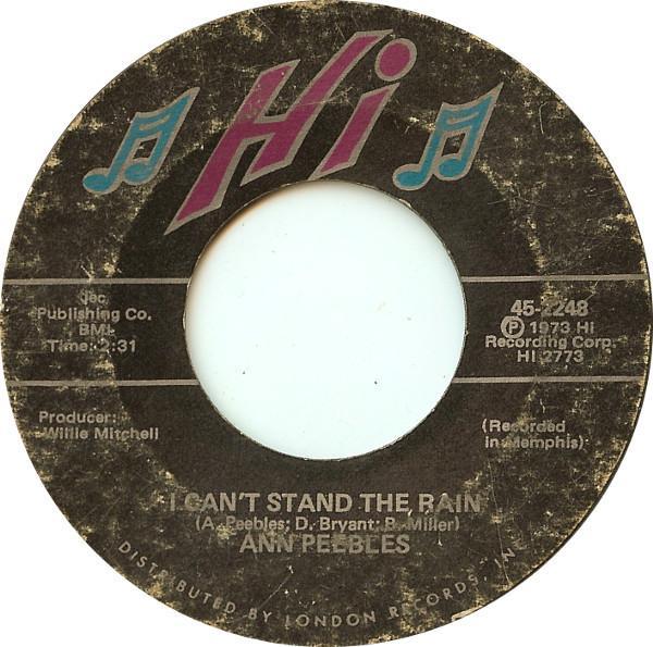 Ann Peebles - I Can't Stand The Rain / I've Been There Before