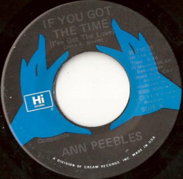 Ann Peebles - If You Got The Time (I've Got The Love)