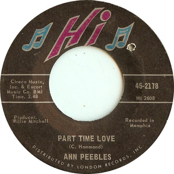 Ann Peebles - Part Time Love / I Still Love You