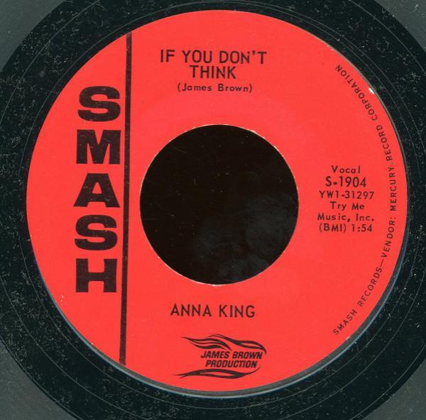 Anna King - If You Don't Think / Make Up Your Mind