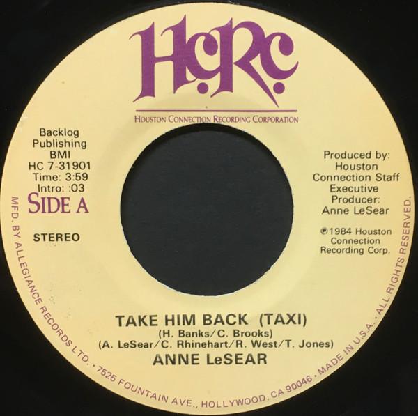 Anne LeSear - Take Him Back (Taxi)