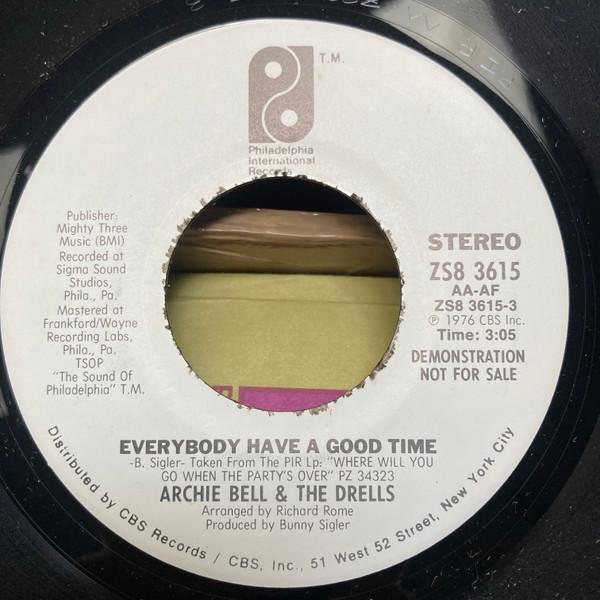 Archie Bell & The Drells - Everybody Have A Good Time
