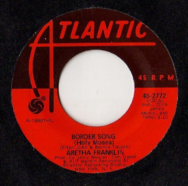 Aretha Franklin - Border Song (Holy Moses) / You And Me