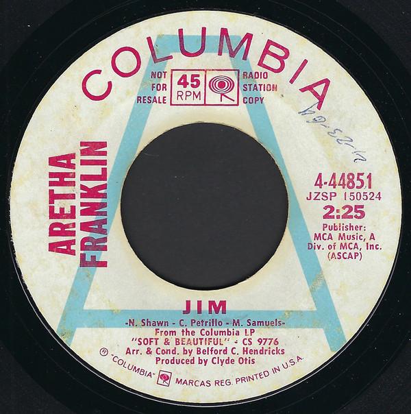 Aretha Franklin - Jim / Friendly Persuasion (Thee I Love)