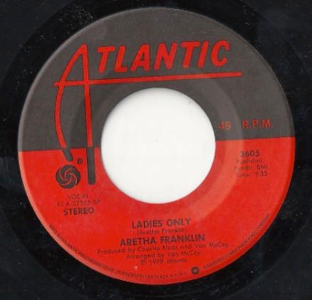 Aretha Franklin - Ladies Only / What If I Should Ever Need You