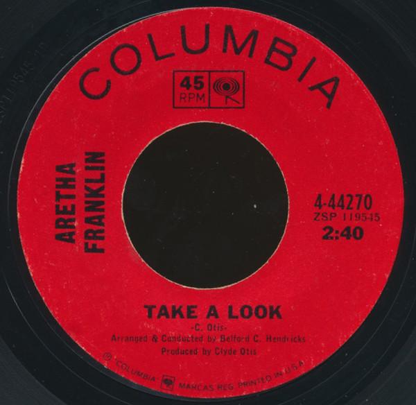 Aretha Franklin - Take A Look / Follow Your Heart