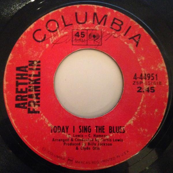 Aretha Franklin - Today I Sing The Blues / People