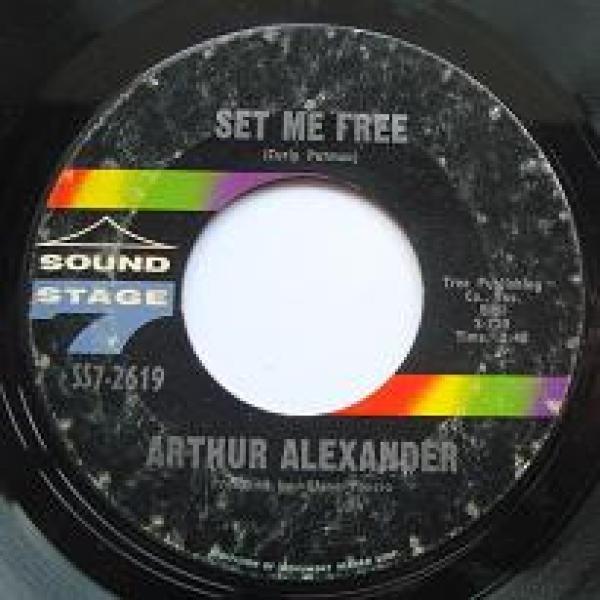 Arthur Alexander - Set Me Free / Love's Where Life Begins