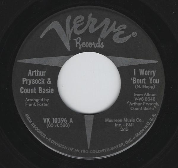 Arthur Prysock, Count Basie - I Worry 'Bout You / What Will I Tell My Heart