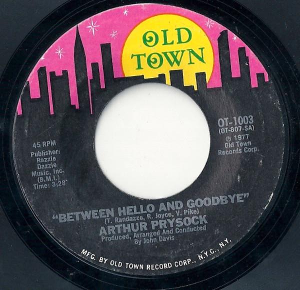 Arthur Prysock - Between Hello And Goodbye