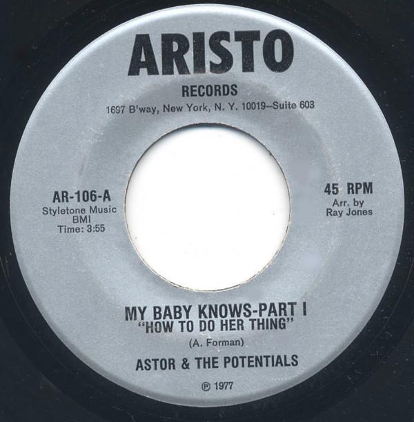Astor And The Potentials - My Baby Knows