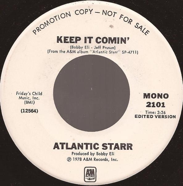 Atlantic Starr - Keep It Comin'