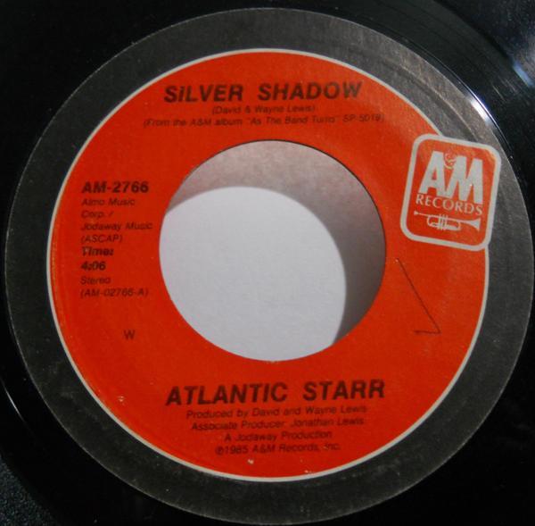Atlantic Starr - Silver Shadow