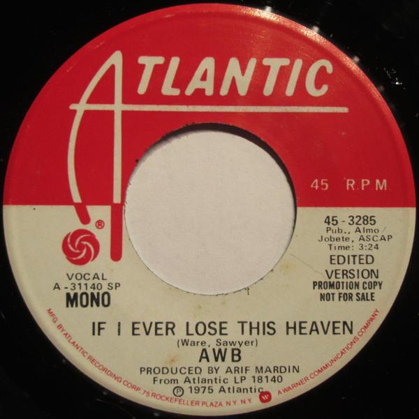 Average White Band - If I Ever Lose This Heaven