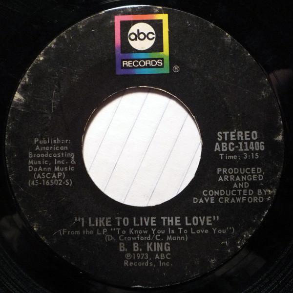 B.B. King - I Like To Live The Love / Love