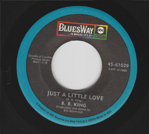 B.B. King - Just A Little Love / My Mood