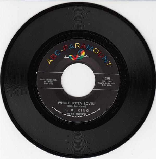 B.B. King Orchestra, B.B. King - Whole Lotta Lovin / The Hurt