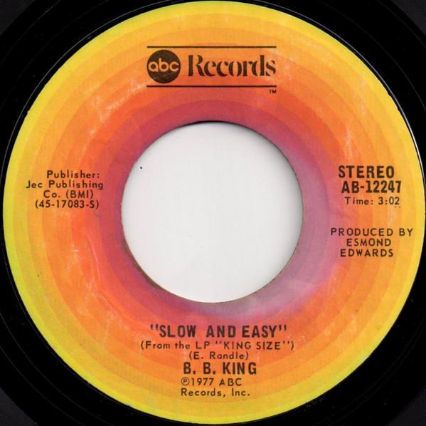 B.B. King - Slow And Easy / I Wonder Why
