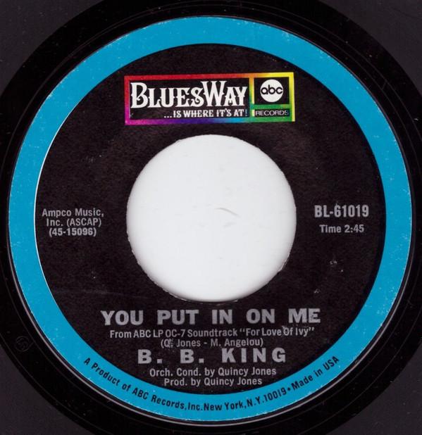 B.B. King - You Put In On Me / The B. B. Jones